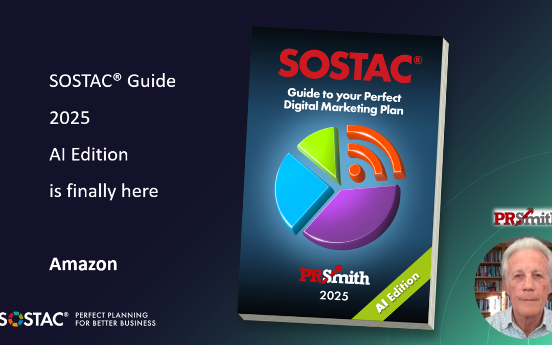 SOSTAC(r) Guide to your perfect digital marketing plan 2025 (AI edition) is finally here.